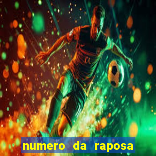 numero da raposa jogo do bicho